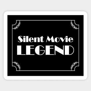 Silent Movie Legend Sticker